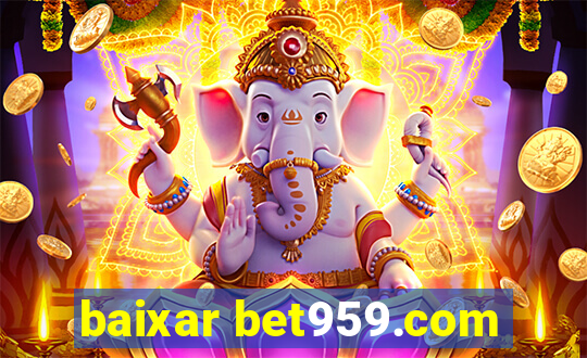 baixar bet959.com